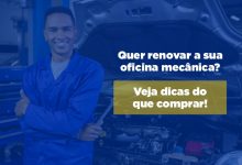 Quer renovar a sua oficina mecânica?
