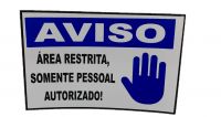 Placa de Sinalização 30 X 20 cm Área Restrita Somente Pessoal Autorizadoo