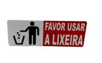 Placa de Sinalização 19 x 7 cm Favor Usar a Lixeira