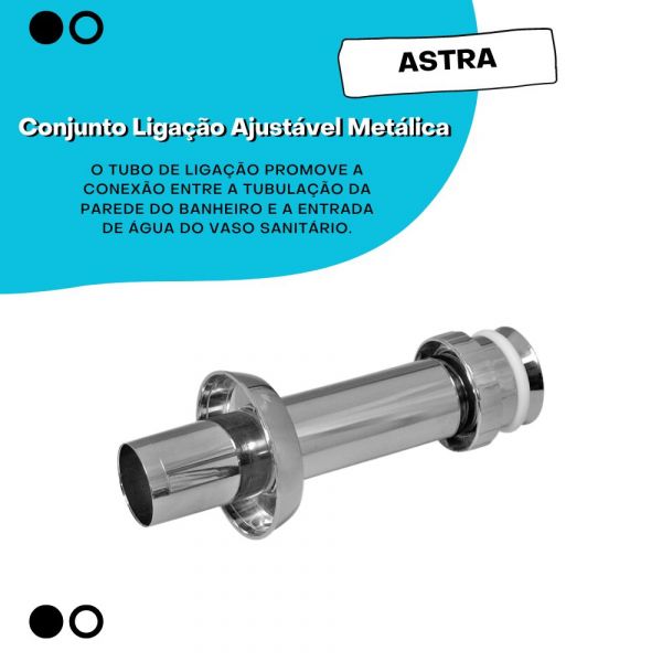 Conjunto Ligação Ajustável Metálica com Bolsa 25cm Astra