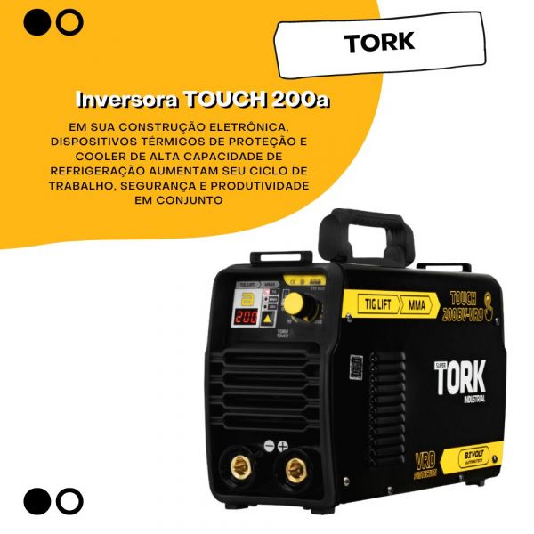 Inversora TOUCH 200A (Tig/Eletrodo) ITE10200 Bivolt Tork