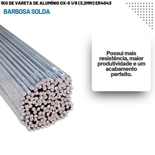 1Kg de Vareta de Alumínio OX-5 1/8 (3,2mm) ER4043 Barbosa Solda 
