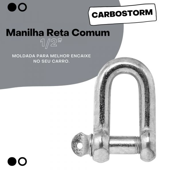 Manilha Reta Comum 1/2” Carbostorm