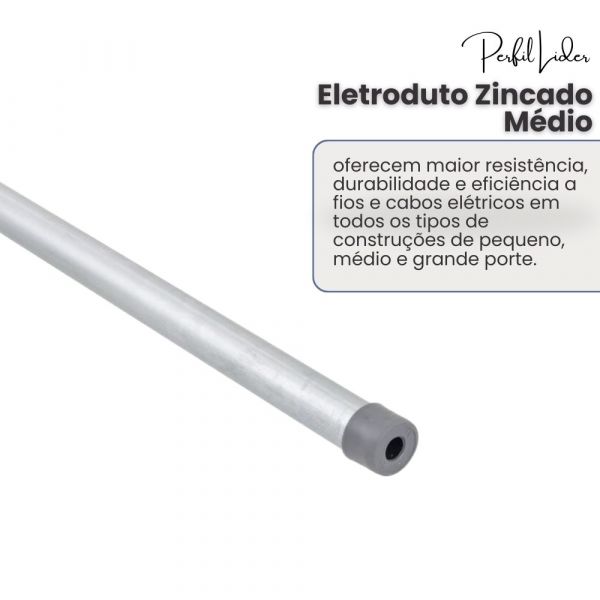 Eletroduto Zincado Médio 2X3000mm Perfil Lider