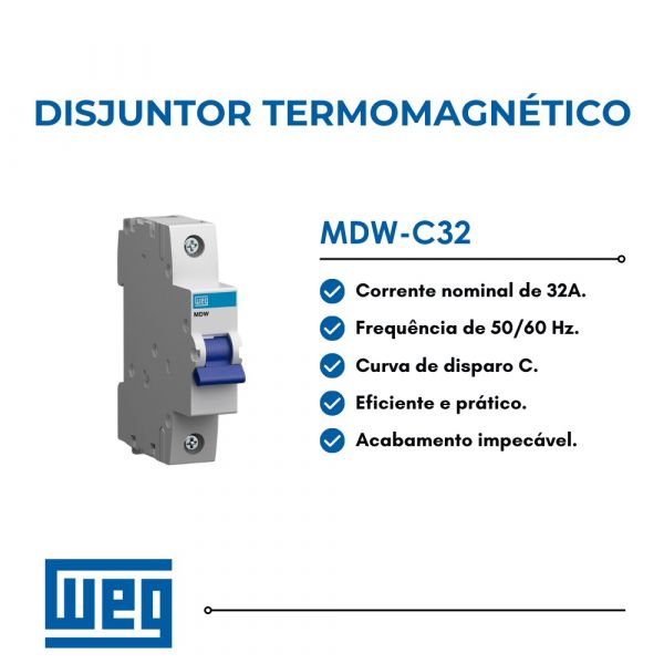 Disjuntor Monofásico Termomagnético 3kA 1P MDW-C 32A Weg