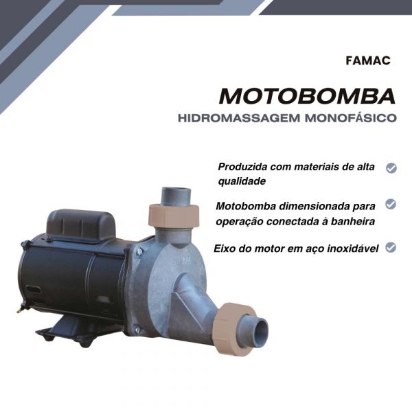 Motobomba 1,0CV 127/220V Monofásico FHG Hidromassagem Famac