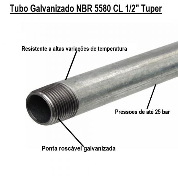 6 Metros Tubo Galvanizado NBR 5580 CL 1/2” Tuper