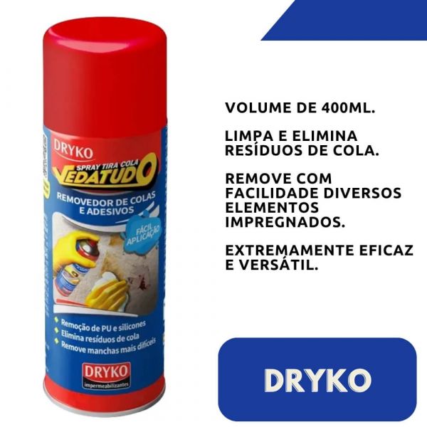 Spray Tira Cola Vedatudo 400 ml Dryko