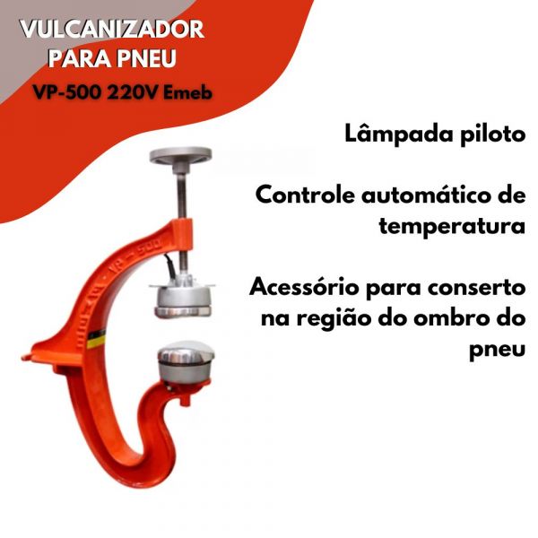 Vulcanizador Para Pneu VP-500 220V Emeb